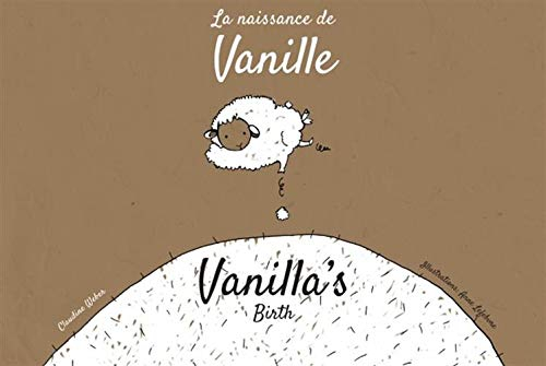 La naissance de Vanille. Vanilla's birth