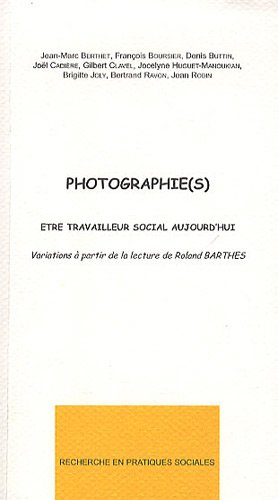 photographie(s) : etre travailleur social aujourd'hui