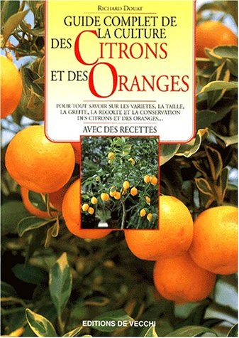 Guide complet de la culture des citrons et des oranges
