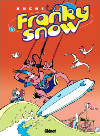 Franky Snow. Vol. 5