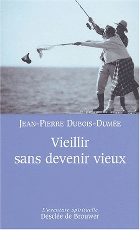 Vieillir sans devenir vieux