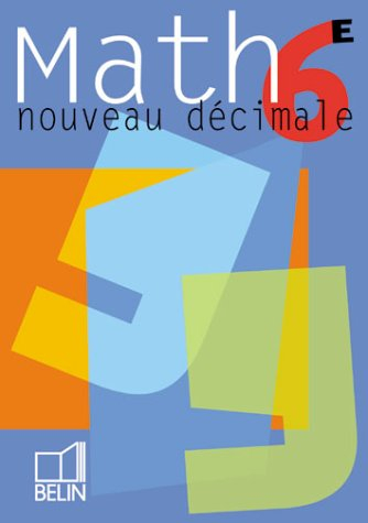 Nouveau Décimale 6e : math