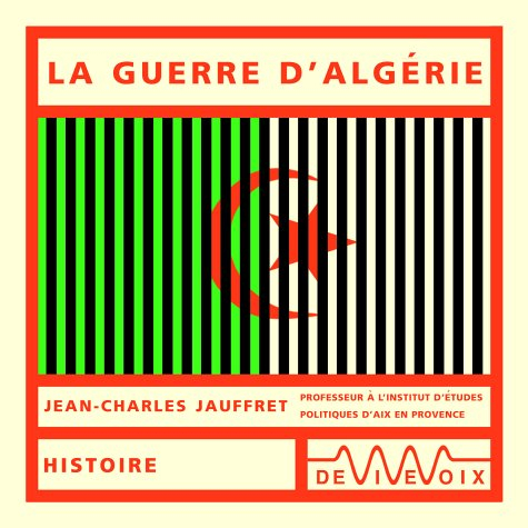 La guerre d'Algérie