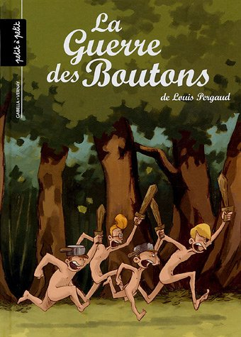 La guerre des boutons. Vol. 1. Le trésor