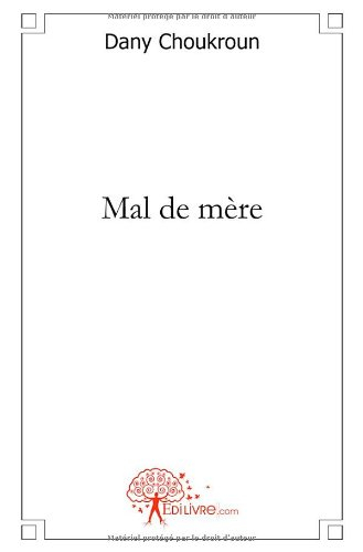 mal de mère