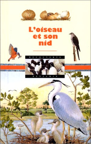 L'oiseau et son nid