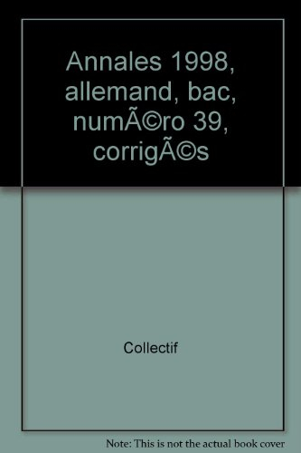 annales 1998, allemand, bac, numéro 39, corrigés