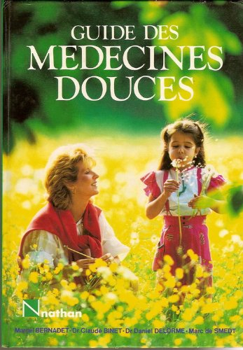 Guide des médecines douces