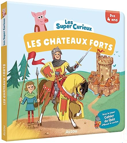 Les châteaux forts