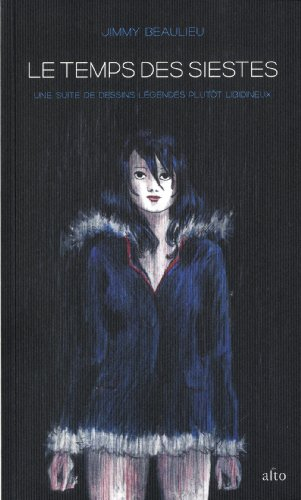 le temps des siestes