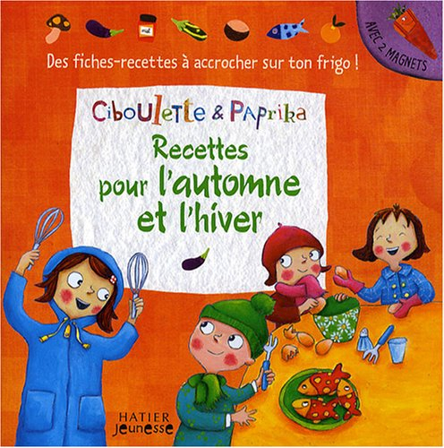 Recettes pour l'automne et l'hiver