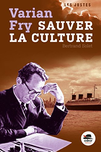 varian fry : sauver la culture
