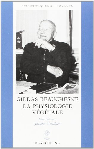 gildas beauchesne. la physiologie végétale