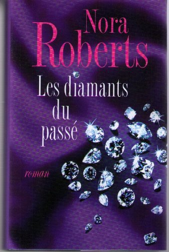 les diamants du passé