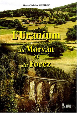 l'ranium du morvan et du forez