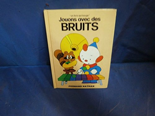 Jouons avec des bruits