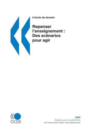 Repenser l'enseignement : des scénarios pour agir