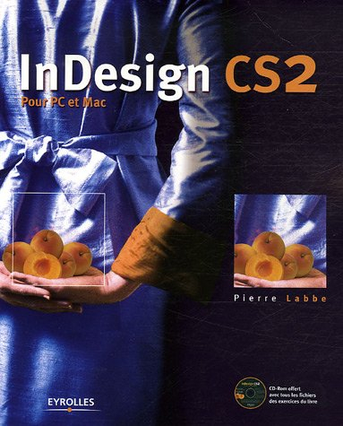 InDesign CS2 pour PC et Mac