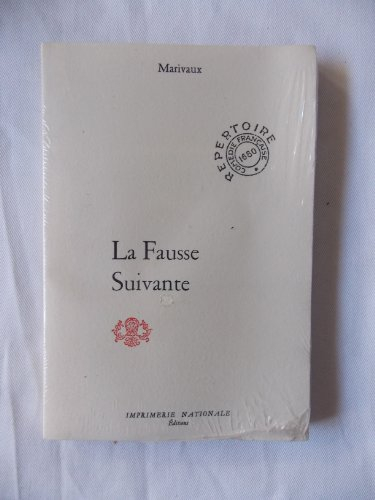 La Fausse suivante