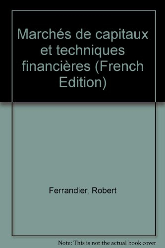 Marchés de capitaux et techniques financières