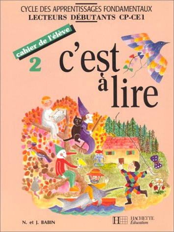 C'est à lire CP-CE1, cahier de l'élève 2