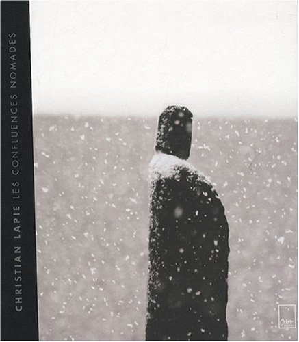 Christian Lapie : les confluences nomades
