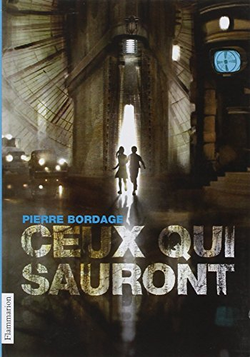 Ceux qui sauront