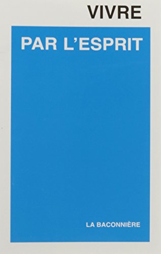 Vivre par l'esprit