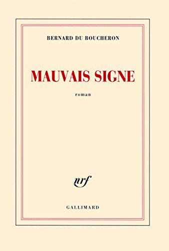 Mauvais signe