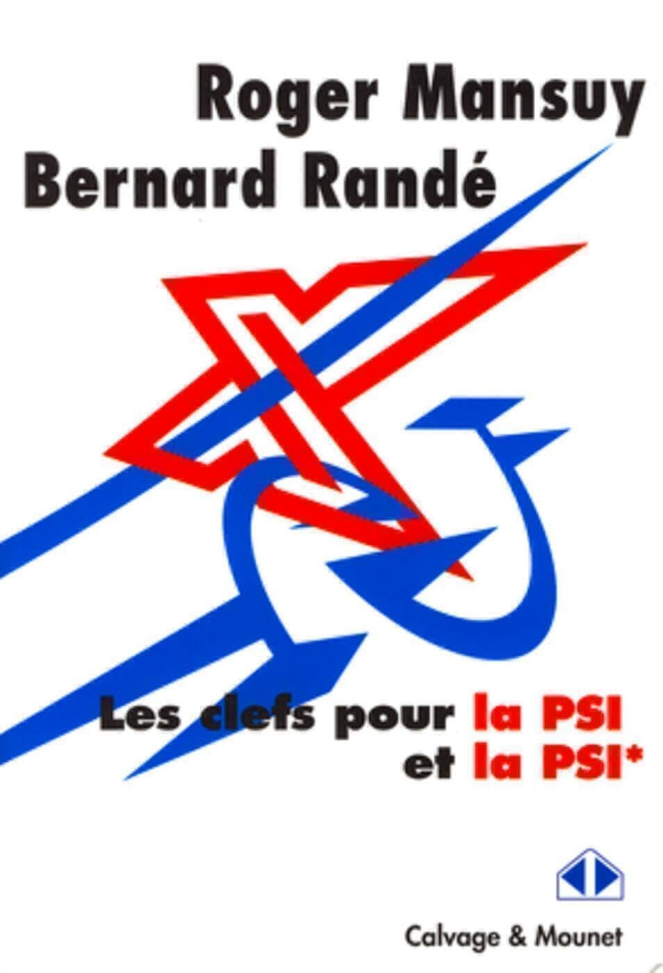 Les clés pour la PSI et PSI*