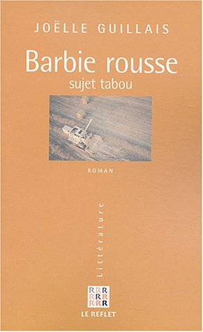 Barbie rousse : sujet tabou