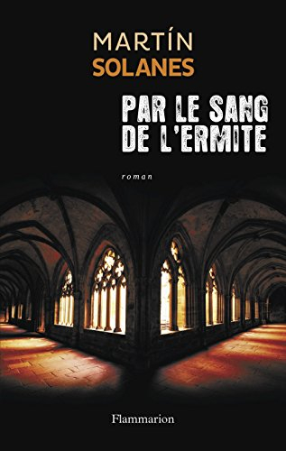 Suites majorquines. Vol. 2. Par le sang de l'ermite