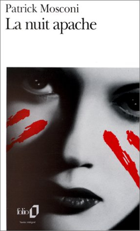 La nuit apache