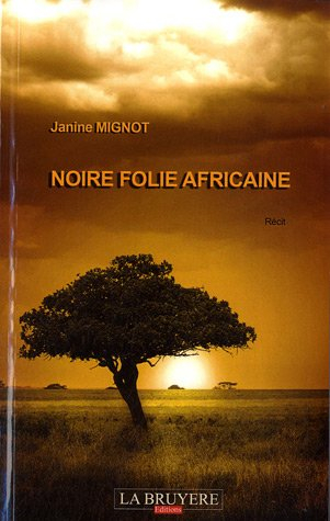 noire folie africaine