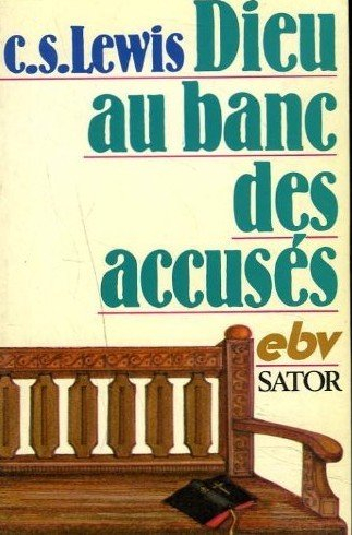 Dieu au banc des accusés