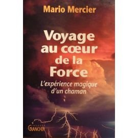 Voyage au coeur de la force : l'expérience magique d'un chaman