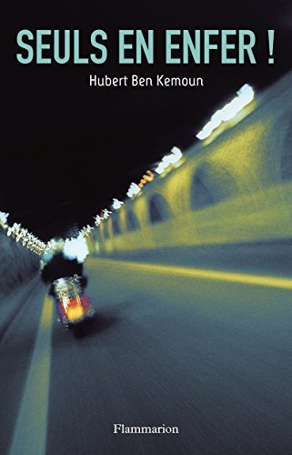Seuls en enfer !