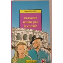 L'Assassin n'aime pas la corrida