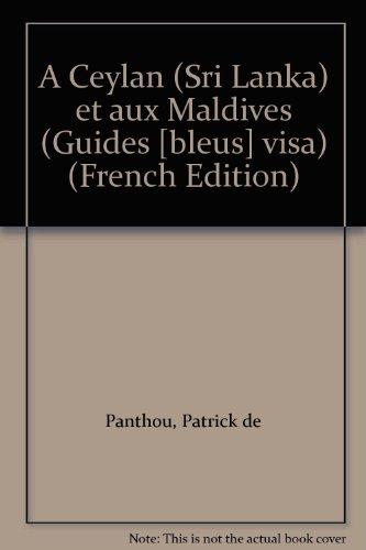 a ceylan (sri lanka) et aux maldives