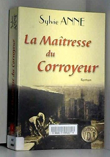 la maîtresse du corroyeur