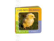 Livre-photo des animaux : bonjour petit poussin !