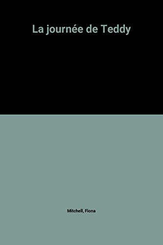 La journée de Teddy