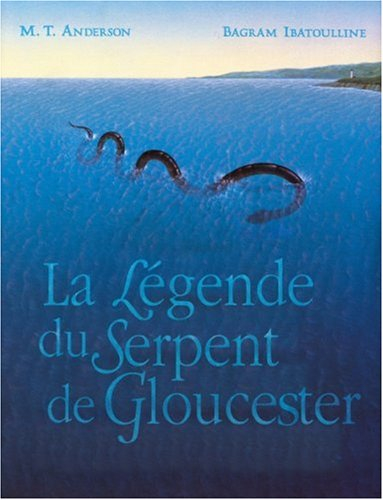 La légende du serpent de Gloucester