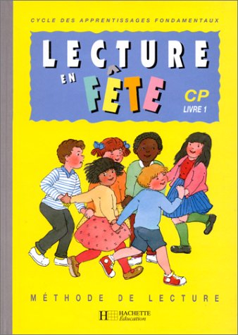 Lecture en fête, CP : livre 1