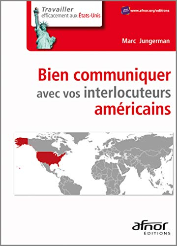 Bien communiquer avec vos interlocuteurs américains