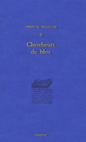 chercheurs de bleu