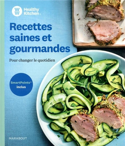 Recettes saines et gourmandes : pour changer le quotidien