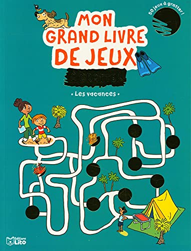 Les vacances : 50 jeux à gratter