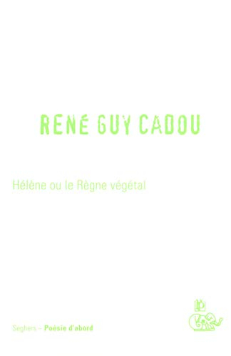 Hélène ou Le règne végétal