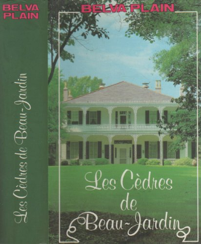 les cedres de beau-jardin